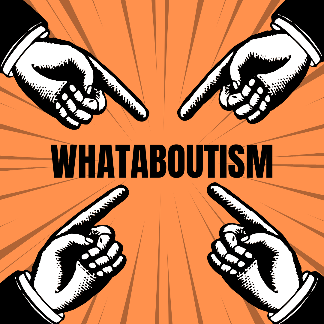 WHATABOUTISM
