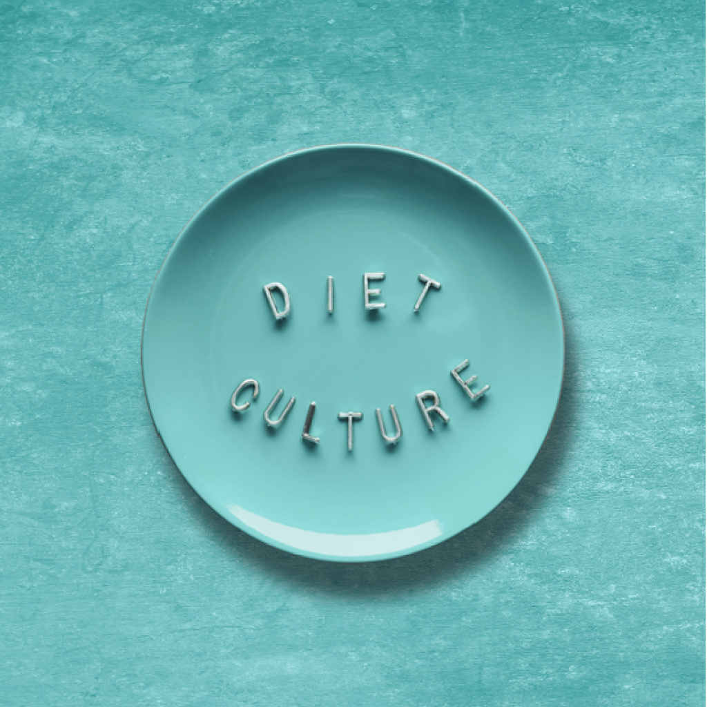 DIET CULTURE